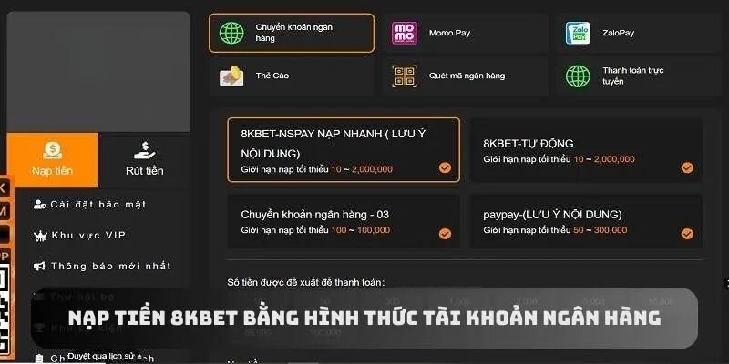 Lưu ý tới hình thức sử dụng khi nạp tiền 8kbet